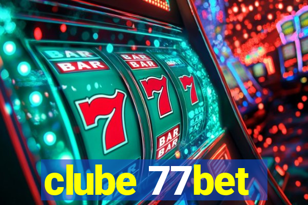 clube 77bet